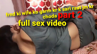 Wife Gets Turned On By Sari And 69 Position In Part 2